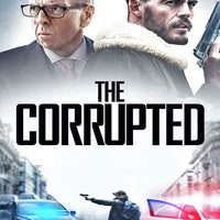 The Corrupted (2019) [Vudu HD]