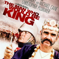 The Man Who Would Be King (1975) [MA HD]