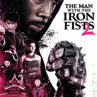 The Man with the Iron Fists 2 (2015) [Ports to MA/Vudu] [iTunes HD]