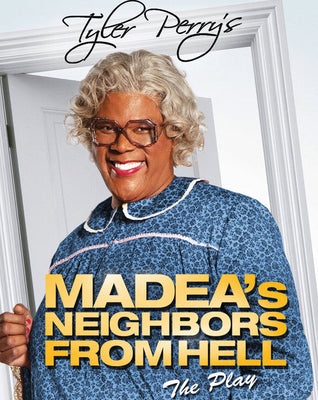 Tyler Perry's Madea's Neighbors From Hell (Play) (2014) [GP HD]